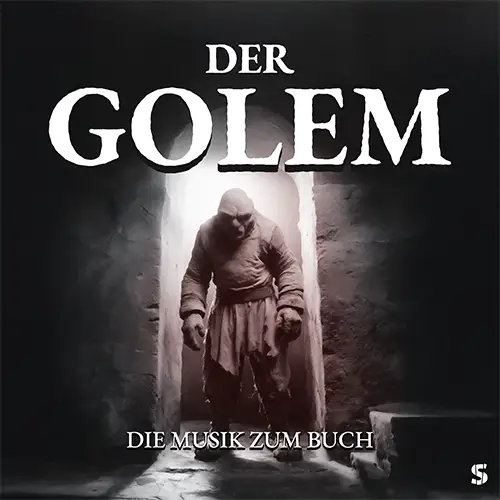 Cover von Der Golem Soundtrack – Musik zum Roman von Gustav Meyrink