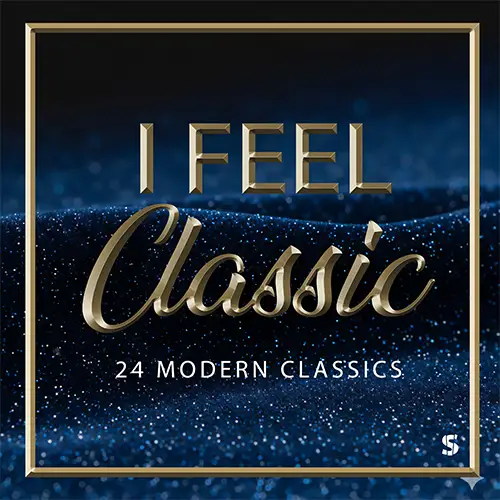 Cover von I Feel Classic - 24 Modern Classics