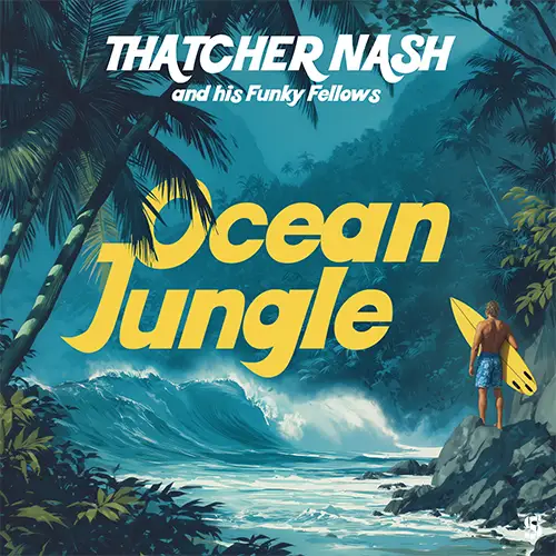 Cover von Ocean Jungle: Surf Rock Album von Thatcher Nash
