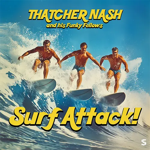 Cover von Surf Attack!: Instrumental Surf Rock Album von Thatcher Nash
