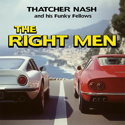 Cover von The Right Men: Soundtrack Single von Thatcher Nash